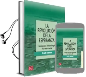 Descargar AudioLibro La Revolucion de la Esperanza: Hacia una Tecnologia Humanizada de Varios Autores año 1970
