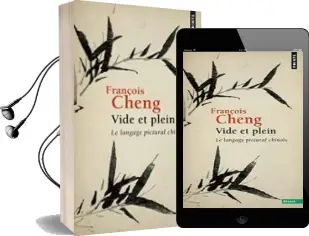 Descargar AudioLibro Vide et Plein : Le Langage Pictural Chinois de François Cheng año 1991