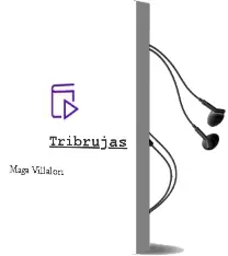 Descargar AudioLibro Tribrujas de Maga Villalón año 1992