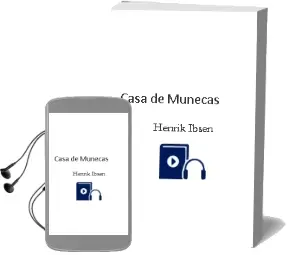 Descargar AudioLibro Casa de Muñecas de Henrik Ibsen año 1992