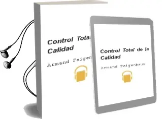Descargar AudioLibro Control Total de la Calidad de Armand Feigenbaum año 1994
