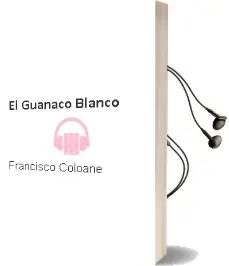 Descargar AudioLibro El Guanaco Blanco de Francisco Coloane año 1996