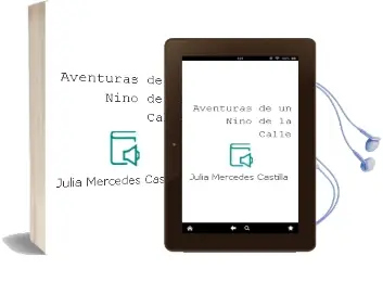 Descargar AudioLibro Aventuras de un Niño de la Calle de Julia Mercedes Castilla año 1996