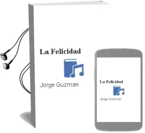 Descargar AudioLibro La Felicidad de Jorge Guzmán año 1998