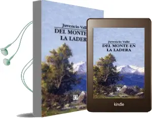 Descargar AudioLibro Del Monte en la Ladera de Juvencio Valle año 1998
