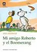 AudioLibro Mi Amigo Roberto y el Boomerang de Anu Stohner