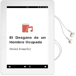 Descargar AudioLibro El Desgano de un Hombre Ocupado de Michel Bonnefoy año 1998