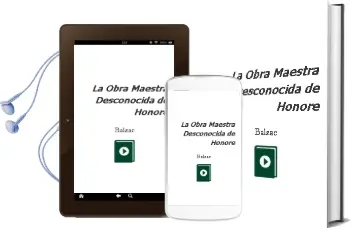 Descargar AudioLibro La Obra Maestra Desconocida de Honoré De Balzac año 1998