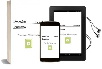 Descargar AudioLibro Derecho Penal Romano de Theodor Mommsen año 1999