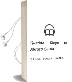 Descargar AudioLibro Querido Diego, te Abraza Quiela de Elena Poniatowska año 2000