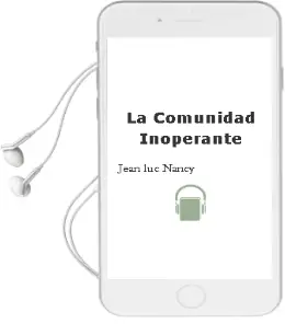 Descargar AudioLibro La Comunidad Inoperante de Jean Luc Nancy año 2000