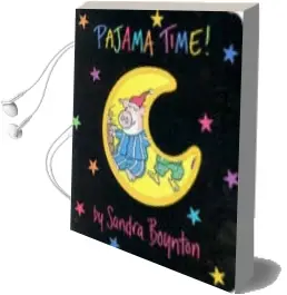 Descargar AudioLibro Pajama Time! (Boynton on Board) de Sandra Boynton año 2000