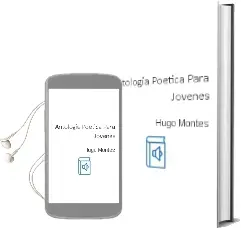 Descargar AudioLibro Antología Poética para Jóvenes de Hugo Montes año 2000