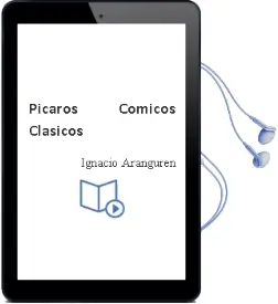 Descargar AudioLibro Pícaros Cómicos Clásicos de Ignacio Aranguren año 2000