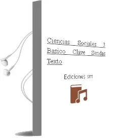 Descargar AudioLibro Ciencias Sociales. 3° Básico. Clave Sendas. Texto  de Ediciones Sm año 2001