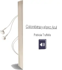 Descargar AudioLibro Colombina y el pez Azul  de Patricia Truffello año 2001