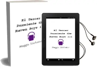 Descargar AudioLibro El Tercer Durmiente. the Raven Boys Iii  de Maggie Stiefvater año 2001