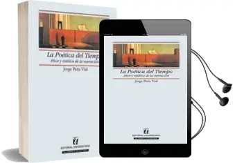 Descargar AudioLibro La Poética del Tiempo: Ética y Estética de la Narración. de Jorge Peña año 2002