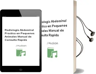 Descargar AudioLibro Radiologia Abdominal Practica en Pequeños Animales. Manual de Consulta Rapida de J. Hudson año 2002