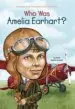 AudioLibro Who was Amelia Earhart? de Kate Boehm Jerome
