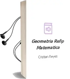 Descargar AudioLibro Geometría Refip Matemática  de Cristián Reyes año 2002