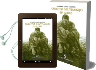 Descargar AudioLibro Cuentos del Trabajo en Chile de Eduardo Acuña año 2002