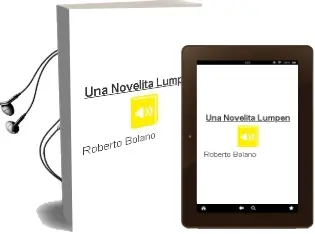Descargar AudioLibro Una Novelita Lumpen de Roberto Bolaño año 2002