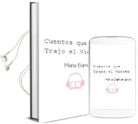 Descargar AudioLibro Cuentos que Trajo el Viento de María Barrionuevo año 2002