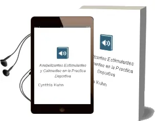 Descargar AudioLibro Anabolizantes, Estimulantes y Calmantes en la Práctica Deportiva de Cynthia Kuhn año 2003