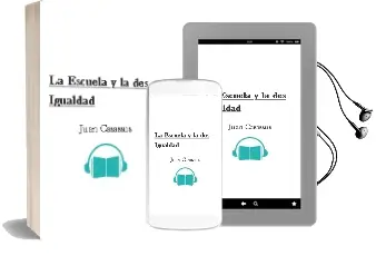 Descargar AudioLibro La Escuela y la (Des) Igualdad de Juan Casassus año 2003