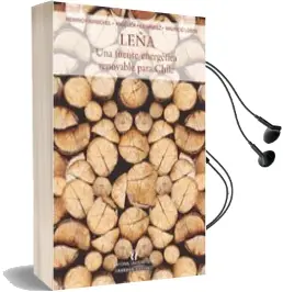 Descargar AudioLibro Leña, una Fuente de Energía Renovable para Chile de Heinrich Burschel año 2003
