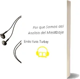 Descargar AudioLibro ¿Por qué Somos así? Análisis del Mestizaje de Emilio Yunis Turbay año 2003