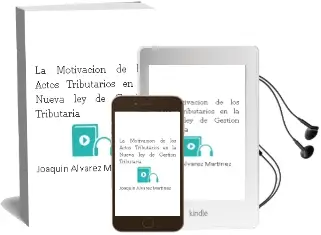 Descargar AudioLibro La Motivacion de los Actos Tributarios en la Nueva ley de Gestion Tributaria de Joaquin Alvarez Martinez año 2004