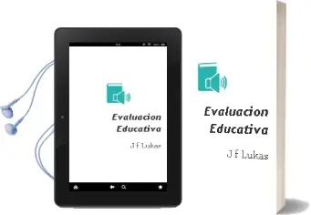 Descargar AudioLibro Evaluación Educativa de J.F. Lukas año 2004