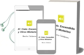 Descargar AudioLibro El Cielo Encendido y Otros Misterios de Emilio Calderón año 2004