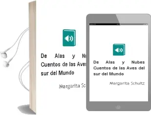 Descargar AudioLibro De Alas y Nubes. Cuentos de las Aves del sur del Mundo de Margarita Schultz año 2004