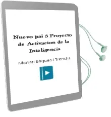 Descargar AudioLibro Nuevo pai 5. Proyecto de Activación de la Inteligencia  de Marian Baqués I Trenchs año 2005