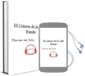 Descargar AudioLibro El Crimen de la Calle Bambi de Hernán Del Solar año 2005