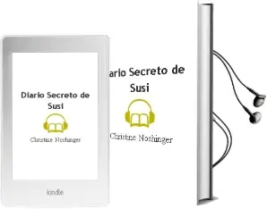 Descargar AudioLibro Diario Secreto de Susi de Christine Noshinger año 2005