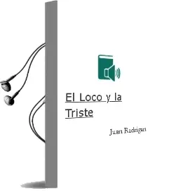 Descargar AudioLibro El Loco y la Triste de Juan Radrigán año 2006
