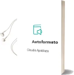 Descargar AudioLibro Autoformato de Claudia Apablaza año 2006