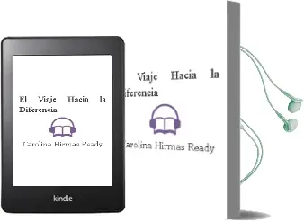 Descargar AudioLibro El Viaje Hacia la Diferencia  de Carolina Hirmas Ready año 2006