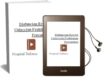 Descargar AudioLibro Disfuncion Erectil - Coleccion Problemas Frecuentes de Hospital Italiano año 2006