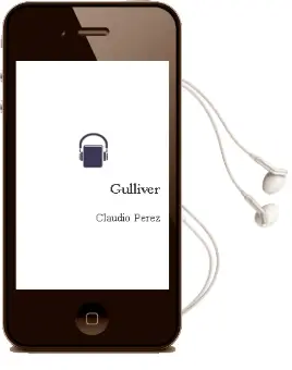 Descargar AudioLibro Gulliver de Claudio Pérez año 2006