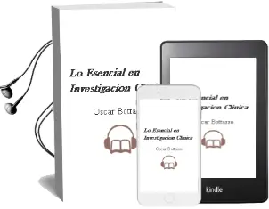 Descargar AudioLibro Lo Esencial en Investigacion Clinica de Oscar Bottasso año 2006