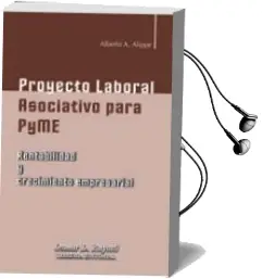 Descargar AudioLibro Proyecto Laboral Asociativo para Pyme de Alberto A. Alippe año 2006