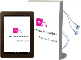 Descargar AudioLibro Vih/Sida Miniatlas de Luis Raúl Lepori año 2007