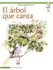 AudioLibro El Árbol que Canta de Robinson Saavedra