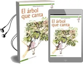 Descargar AudioLibro El Árbol que Canta de Robinson Saavedra año 2007
