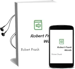 Descargar AudioLibro Robert Frank Words de Robert Frank año 2007